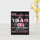 77th Birthday Made In 1949 77 Years Of Being Aweso Karte (Gelbe Blume)