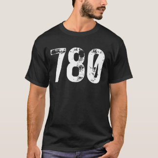 780 Area Code Edmonton AB Mobiltelefonbereich Co T-Shirt