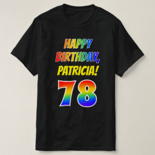 78. Geburtstag — Bold, Fun, Rainbow 78, Individuel T-Shirt