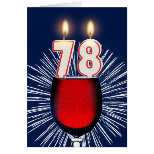 78. Geburtstag mit Wein und Kerzen Karte