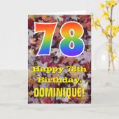 78. Geburtstag; Rustikale Herbstblätter; Regenboge Karte (Gelbe Blume)