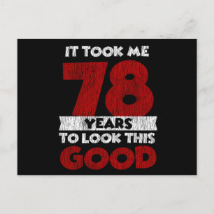 78 Jahre alt hat mich gesehen gut 78. Geburtstag Postkarte