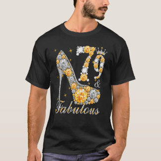79 & Fabulous 79 Years Old 79 th Birthday Diamond T-Shirt