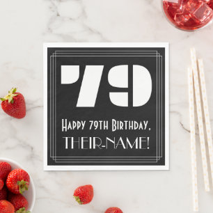 79. Geburtstag: Art Deco Inspiriert Look "79" + Na Serviette