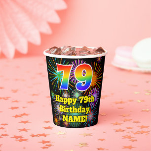 79. Geburtstag: Fun Fireworks Pattern + Rainbow 79 Pappbecher