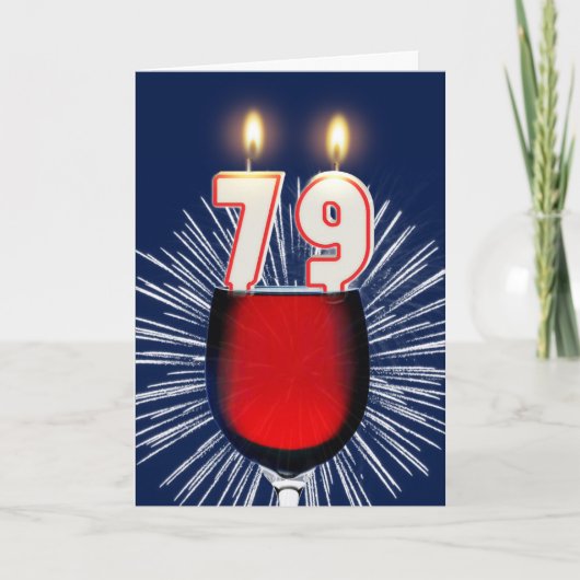 79. Geburtstag mit Wein und Kerzen Karte (Vorderseite)