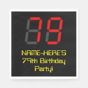 79. Geburtstag: Red Digital Clock Style "79" + Nam Serviette
