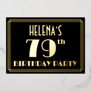 79. Geburtstagsparty: Art Deco Look "79", w/ Name Folieneinladung