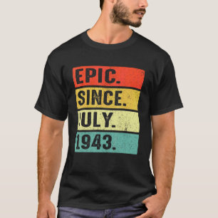 79 Jahre alt Epic Seit Juli 1943 79. Geburtstag T-Shirt