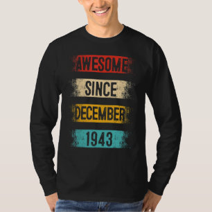 79 Jahre Phantastisch seit Dezember 1943 79. Gebur T-Shirt