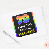 79th Birthday: Rainbow Spectrum # 79, Custom Name Quadratischer Aufkleber (Umschlag)