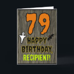 79th Birthday: Spooky Halloween Theme, Custom Name Karte<br><div class="desc">The front of this spooky and scary Hallowe'en birthday themed greeting card design features a large number "79". It also features the message "HAPPY BIRTHDAY, ", plus an editable name. There are also depictions of a ghost and a bat on the front. The inside features a custom birthday greeting message,...</div>