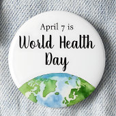 7. April Weltgesundheitstag Button