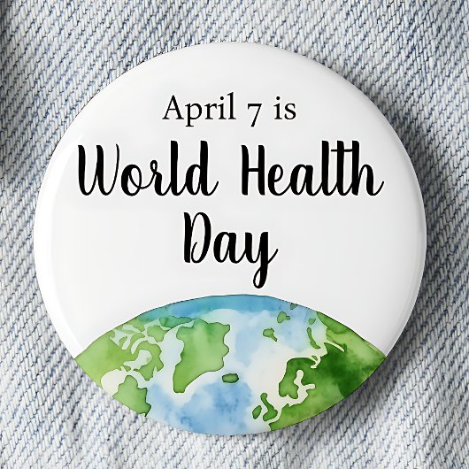 7. April Weltgesundheitstag Button
