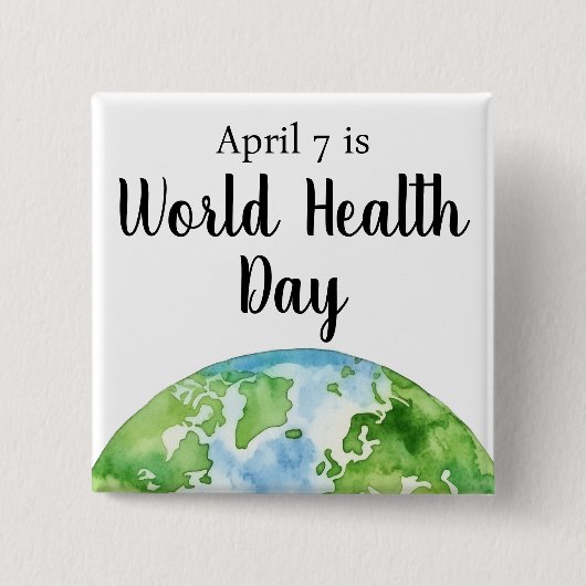 7. April Weltgesundheitstag Button (Vorderseite)