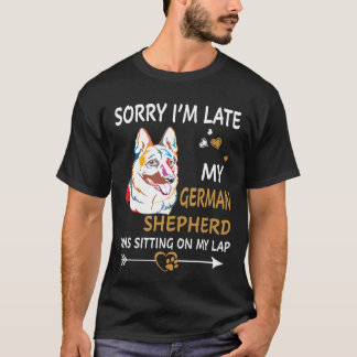 7 Entschuldigung, dass ich mich verspäte, mein deu T-Shirt