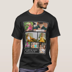 7 Foto Collage Wir Liebe Sie Daddy Black T-Shirt