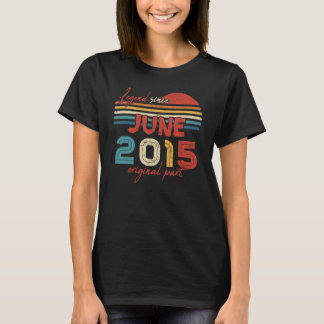 7 Geburtsdatum seit Juni 2015 Original Teil T-Shirt