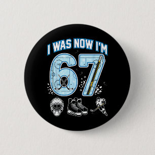 7. Geburtstag Ich war 6 Ich bin 7 Sechs Sieben 67 Button