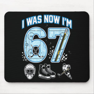 7. Geburtstag Ich war 6 Ich bin 7 Sechs Sieben 67 Mousepad