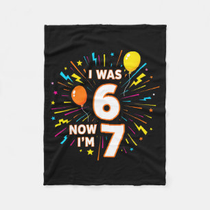7. Geburtstag Ich war 6 jetzt bin ich 7 67 Lustig  Fleecedecke