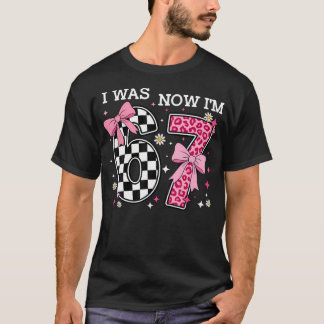 7. Geburtstag Ich war 6 jetzt bin ich 7 6 7 T-Shirt