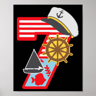 7. Geburtstag Junge 7 Jahre alt Kleines Segelboot Poster