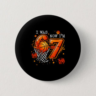 7. Geburtstag Junge Kinder Basketball ich bin jetz Button