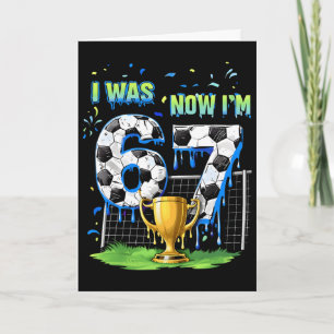 7. Geburtstag Kinder Lustiger Fußball Ich war 6 je Karte