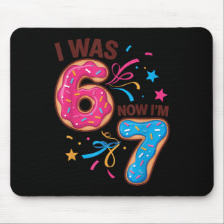 7. Geburtstag war 6, jetzt bin ich 7 67 Männer Fra Mousepad