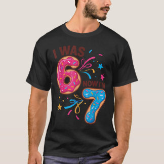 7. Geburtstag war 6, jetzt bin ich 7 67 Männer Fra T-Shirt