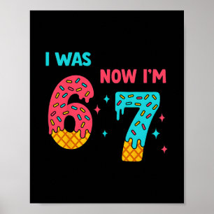 7. Geburtstagsshirt War 6 jetzt bin ich 7 67 Lusti Poster