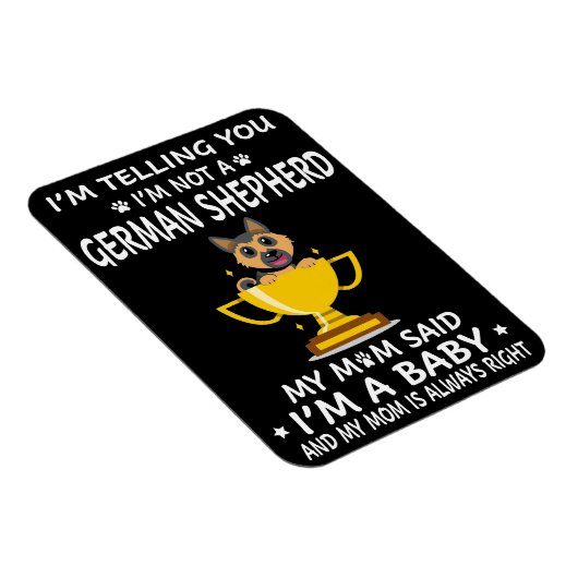 7 Ich sage dir, ich bin kein deutscher Hirte meine Magnet (Rechte Seite)