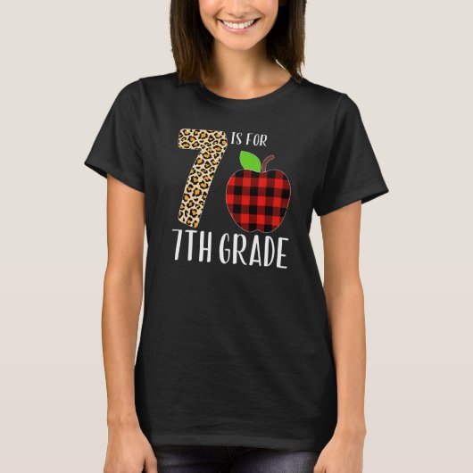 7 Is For 7th Grade Teacher Leopard Buffalo Plaid S T-Shirt (Vorderseite)