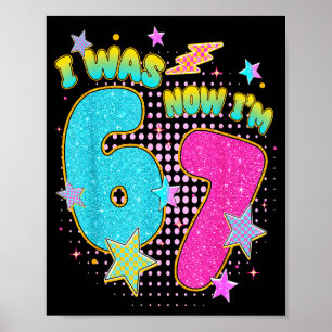 7 Jahre alte Geburtstagskinder Ich war 6 jetzt bin Poster
