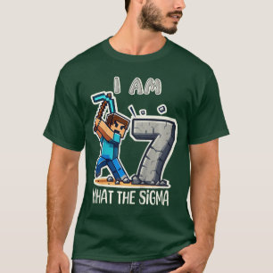 7 Jahre alte Sigma Piel Art Mining Gamer Geburtsta T-Shirt