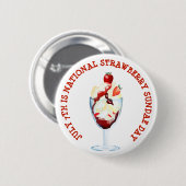 7. Juli Nationaler Strawberry Sundae Day Button (Vorne & Hinten)