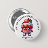 7. Juli Nationaler Strawberry Sundae Day Button (Vorne & Hinten)