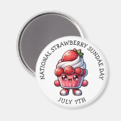 7. Juli Nationaler Strawberry Sundae Day Magnet (Vorderseite/Rückseite)