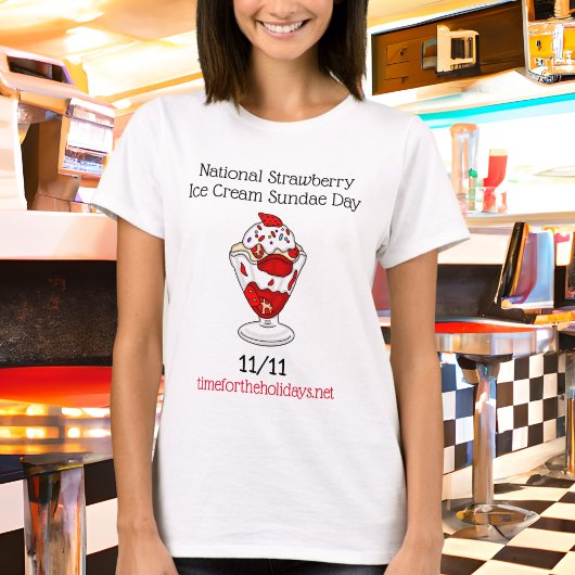 7. Juli Nationaler Strawberry Sundae Day T-Shirt