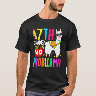 7. Klasse Kein Problem Lama Erster Schultag Lehrer T-Shirt