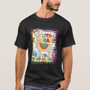 7. Klasse Nr. Prob-Llama Lehrer Student Erster Tag T-Shirt