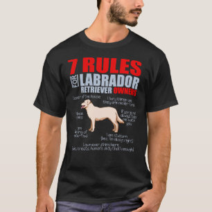 7 Regeln für die Labrador Retriever Mama T-Shirt
