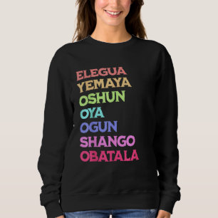 7 Sieben afrikanische Mächte Orisha Santeria Kuba Sweatshirt