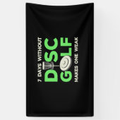 7 Tage ohne FestplattenGolf Banner (Vertikal)
