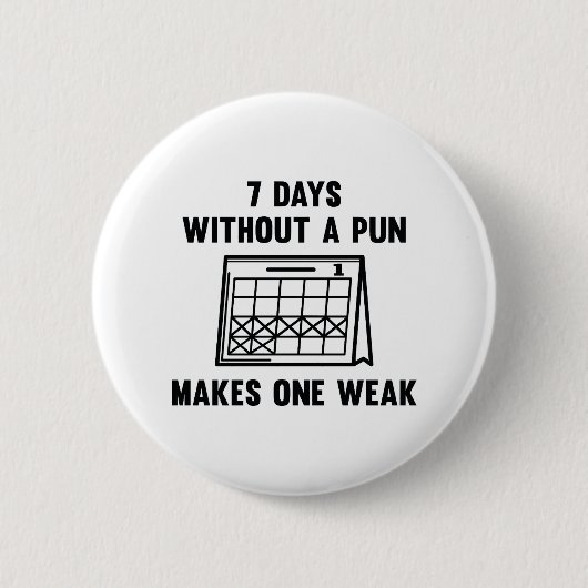 7 Tage ohne Puff Button (Vorderseite)
