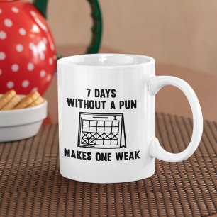 7 Tage ohne Puff Kaffeetasse