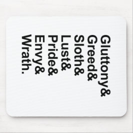 7 Tote Sins - Stolz Gluttony Lust Wrath Envy Mousepad