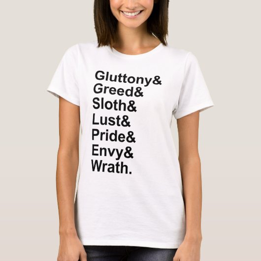 7 Tote Sins - Stolz Gluttony Lust Wrath Envy T-Shirt (Vorderseite)
