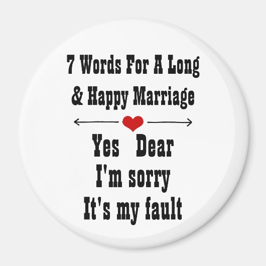 7 Worte für eine lange und glückliche Ehe Magnet (Vorne)